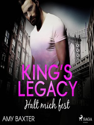 cover image of King's Legacy--Halt mich fest (Bartenders of New York 3)